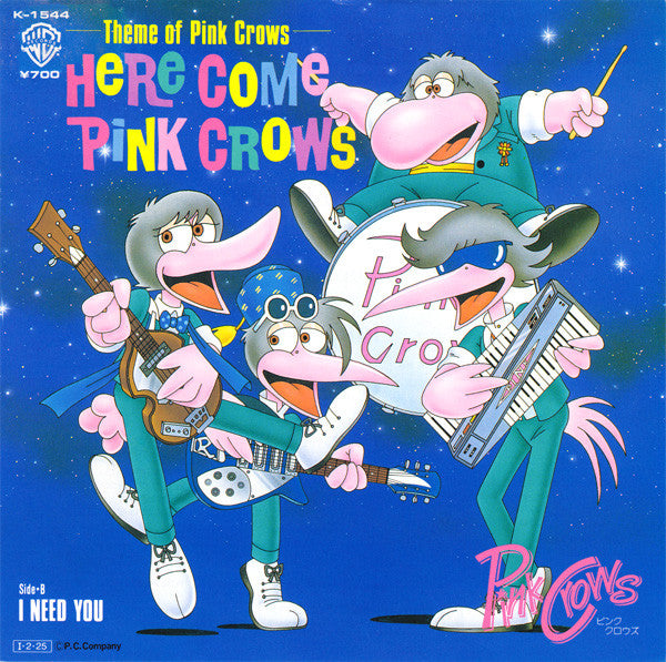 Pink Crows - (Theme Of ""Pink Crows"") Here Come Pink Crows(7", Sin...