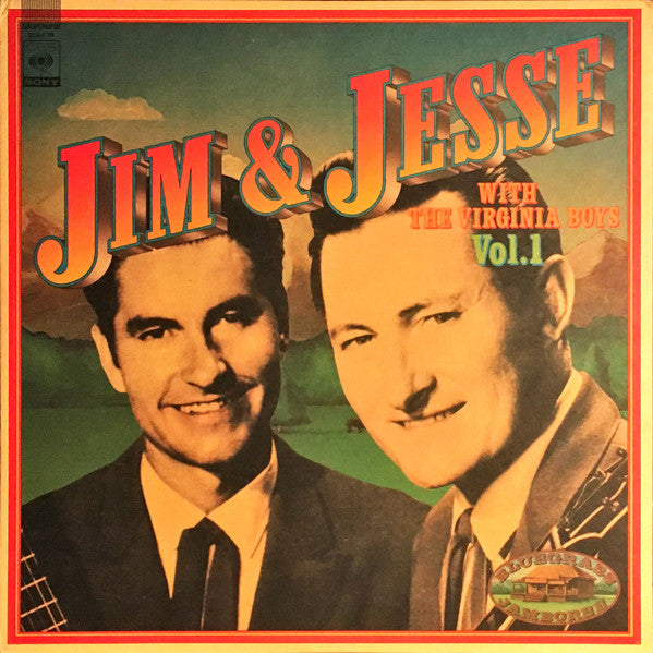 Jim & Jesse With The Virginia Boys* - Vol. 1 (LP, Comp, Mono)