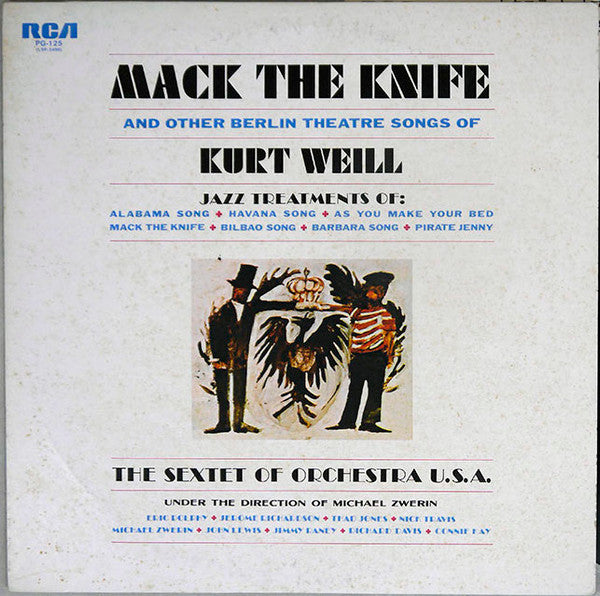 The Sextet Of Orchestra U.S.A. - Mack The Knife And Other Berlin Th...