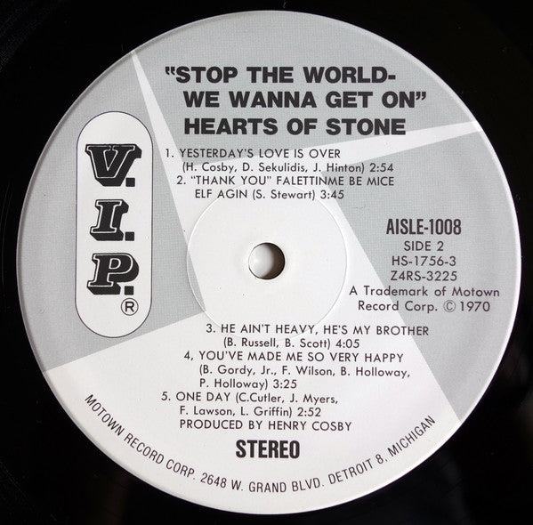 Hearts Of Stone - Stop The World-We Wanna Get On (LP, Album, RE)