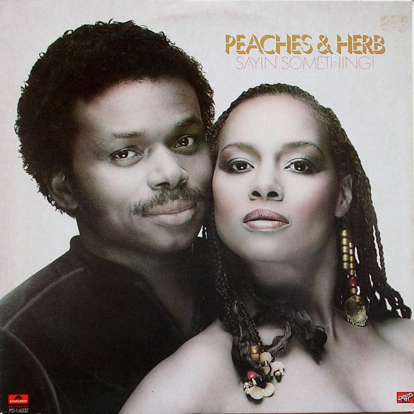 Peaches & Herb - Sayin' Something! (LP, Album)