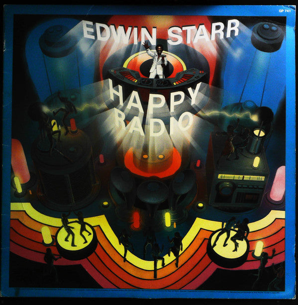 Edwin Starr - H.A.P.P.Y. Radio (LP)