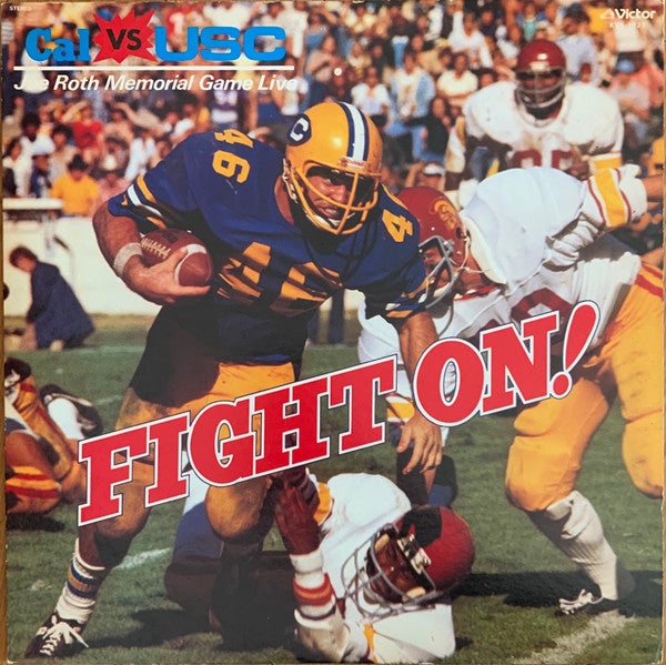 カリフォルニア大学マーチング・バンド - Fight On! Cal Vs. USC Joe Roth Memorial Game L...