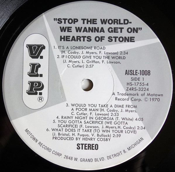 Hearts Of Stone - Stop The World-We Wanna Get On (LP, Album, RE)