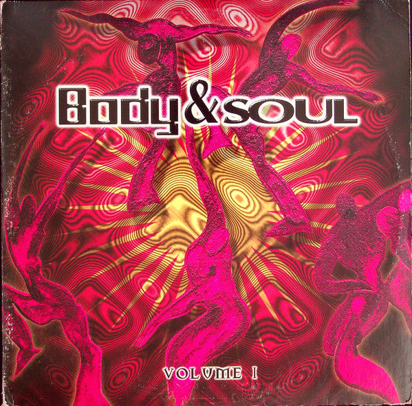 Various - Body & Soul (Volume 1) (3x12"", Album, Comp)