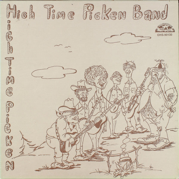 The High Time Picken' Band - High Time Picken (LP)