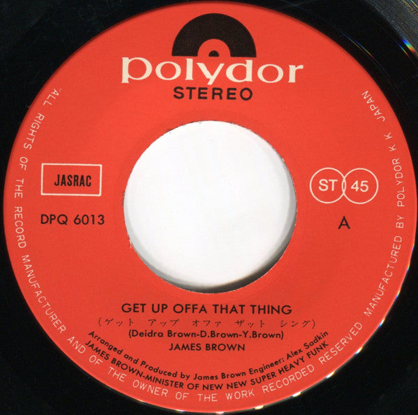 James Brown - Get Up Offa That Thing (7"")