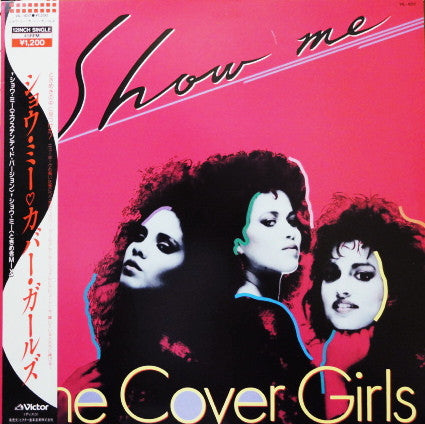 The Cover Girls - Show Me (12"")