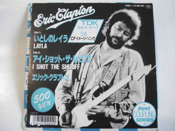 Eric Clapton - Layla / I Shot The Sheriff (7"", Single)