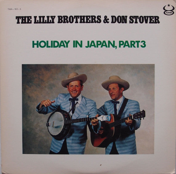Lilly Brothers - Holiday In Japan, Part 3(LP, Album)