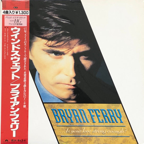 Bryan Ferry - Is Your Love Strong Enough (12"")