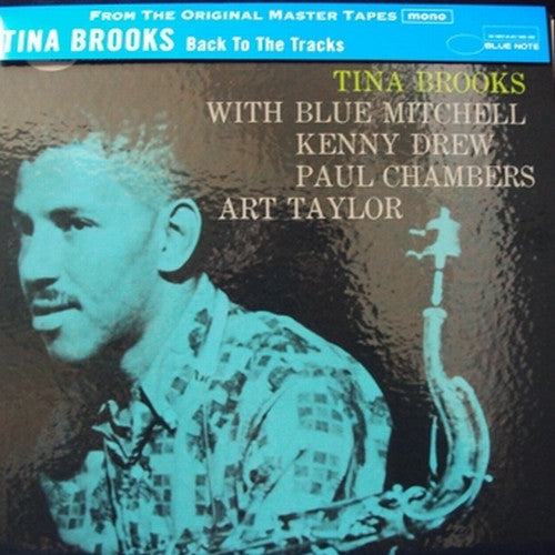 Tina Brooks - Back To The Tracks (LP, Album, Mono, Ltd, RE)
