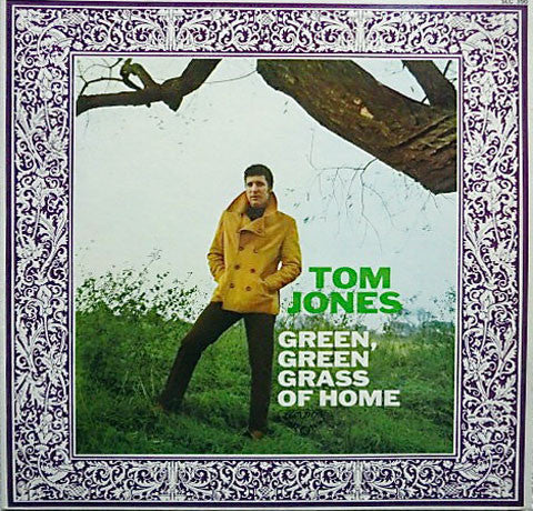 Tom Jones - Green, Green Grass Of Home (LP, Album, Gat)