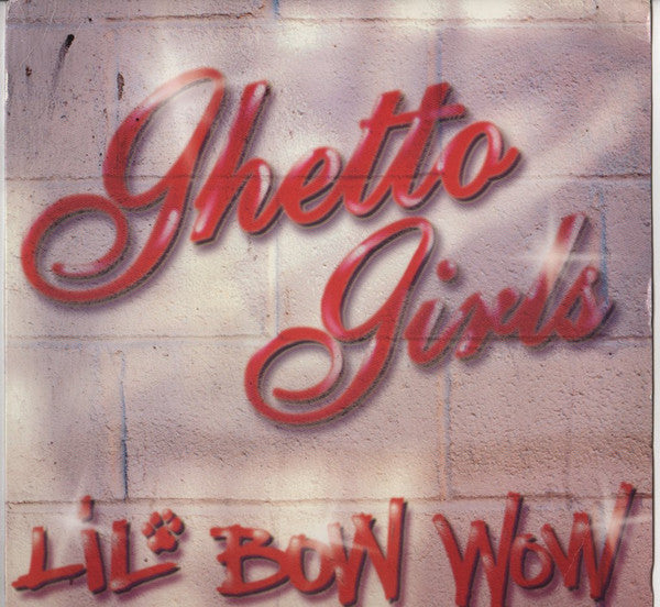 Lil' Bow Wow - Ghetto Girls / Puppy Love (12"")
