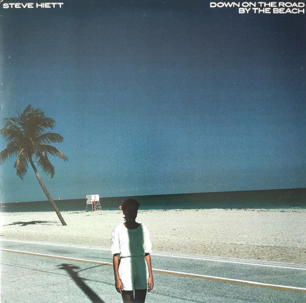 Steve Hiett - Down On The Road By The Beach (LP, Album)