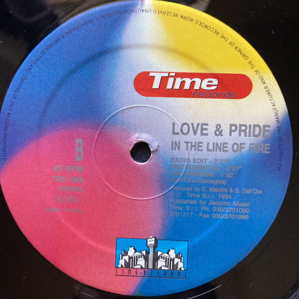 Love & Pride - In The Line Of Fire (12"")