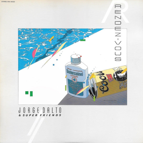 Jorge Dalto & Super Friends* - Rendez-Vous (LP, Album)