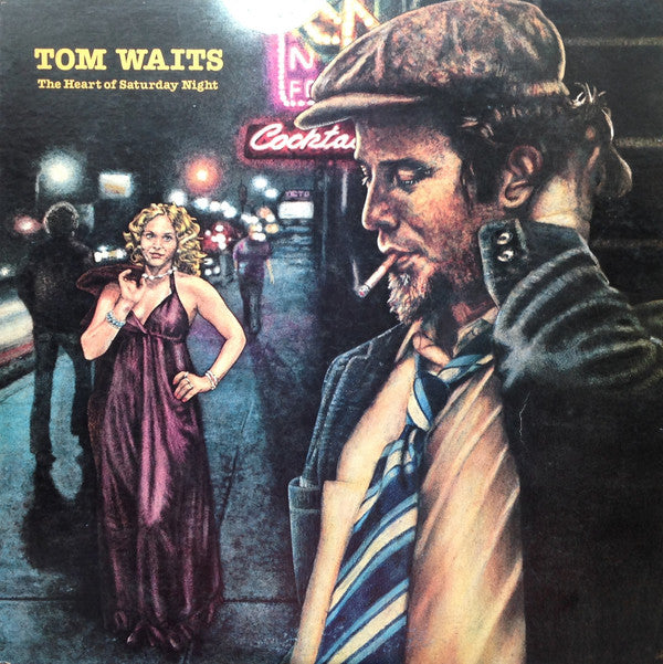 Tom Waits = トム・ウェイツ* - The Heart Of Saturday Night = 土曜日の夜 (LP, Album)