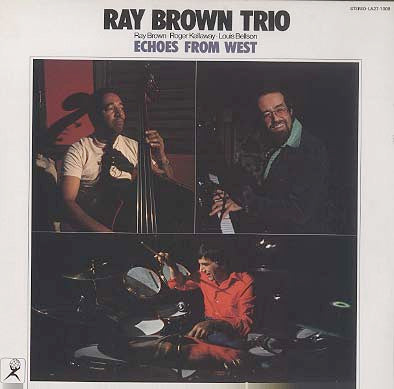 Ray Brown Trio - Echoes From West (LP, Album)