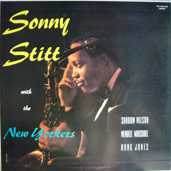 Sonny Stitt - Sonny Stitt With The New Yorkers (LP, Album, Mono, RE)