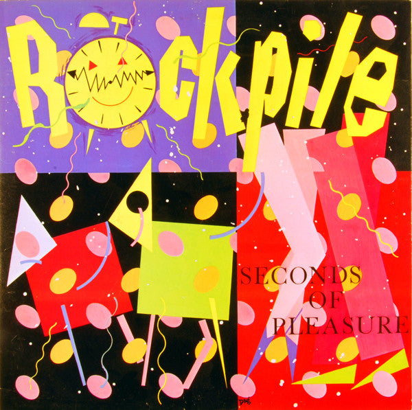 Rockpile - Seconds Of Pleasure (LP, Album, San)