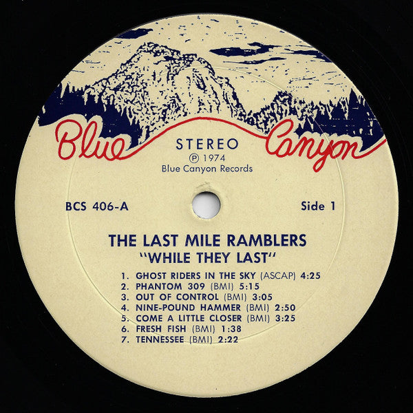 The Last Mile Ramblers - While They Last (LP, Album)