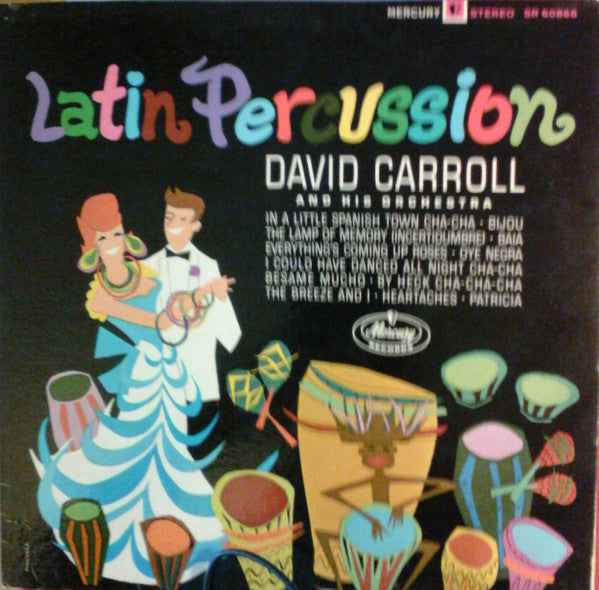 David Carroll And His Orchestra* - Latin Percussion (LP, Album)