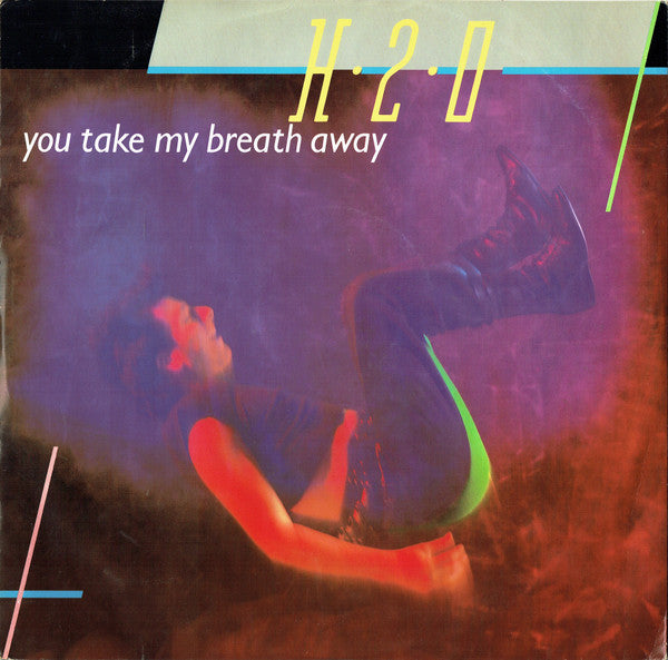 H2O (8) - You Take My Breath Away (12"", Single)