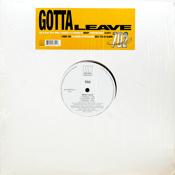 702 - Gotta Leave (12"", Promo)