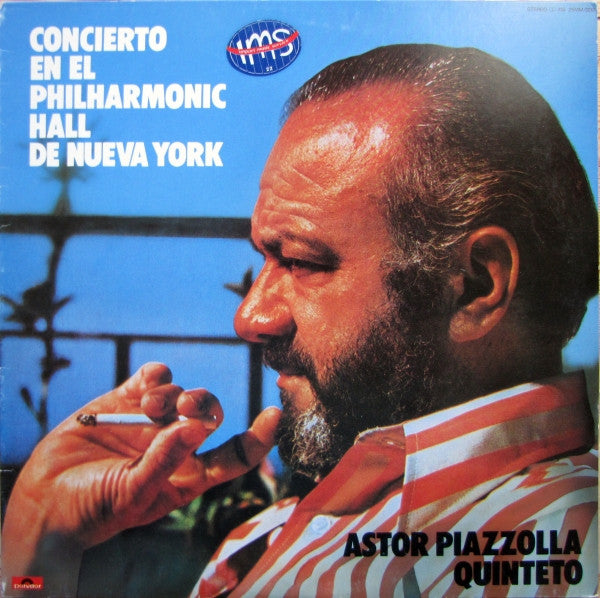 Astor Piazzolla Y Su Quinteto - Concierto En El Philharmonic Hall D...