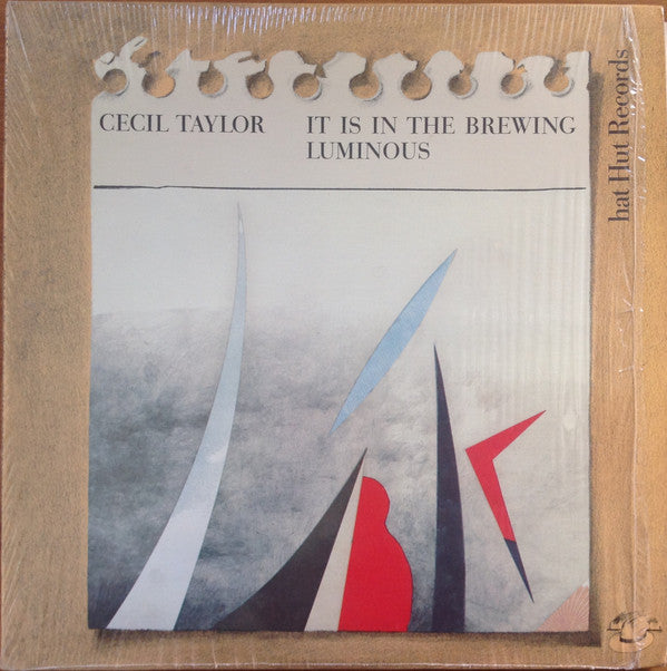 Cecil Taylor - It Is In The Brewing Luminous (2xLP, Album)