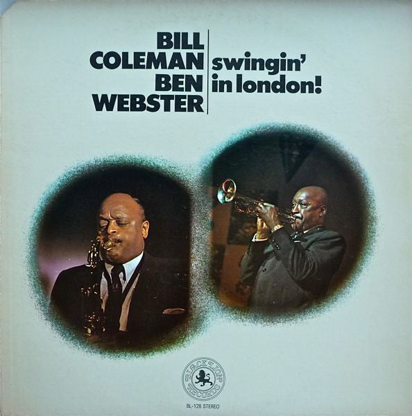 Bill Coleman (2) / Ben Webster - Swingin' In London (LP, Album)