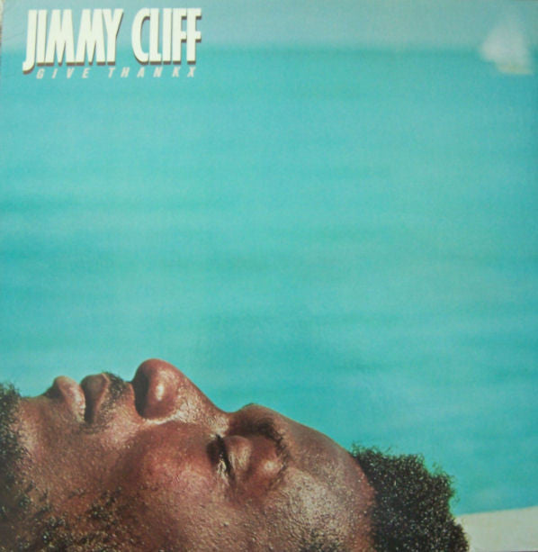 Jimmy Cliff - Give Thankx (LP, Album)