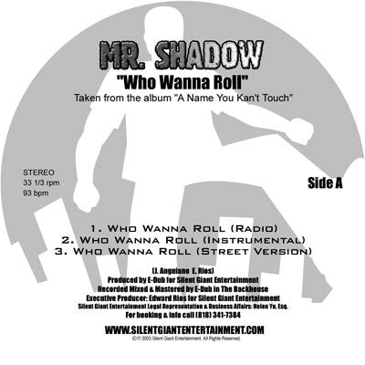 Mr. Shadow - Who Wanna Roll (12"", Blu)