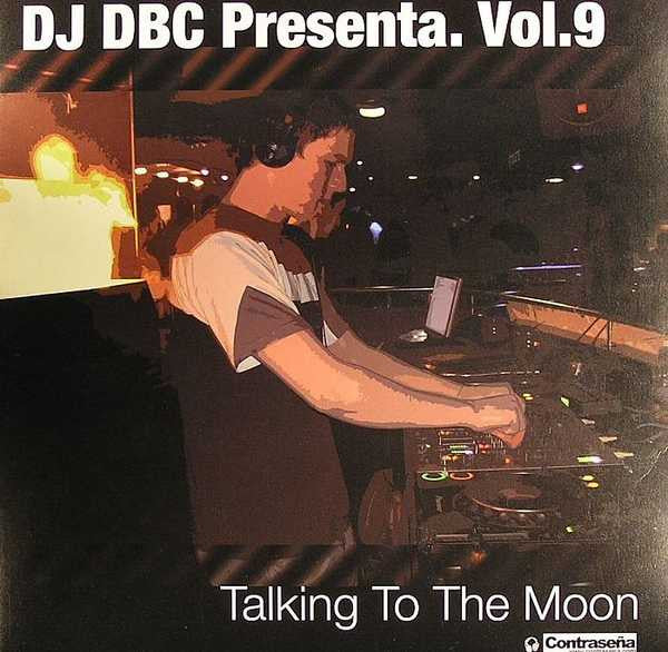 DJ DBC - Vol. 9 - Talking To The Moon (12"")