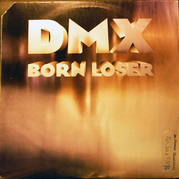 DMX - Born Loser (12"")