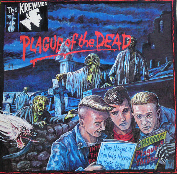 The Krewmen - Plague Of The Dead (LP, Album)