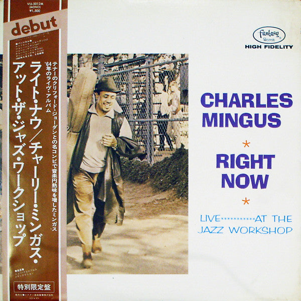 Charles Mingus - Right Now: Live At The Jazz Workshop(LP, Album, Mo...