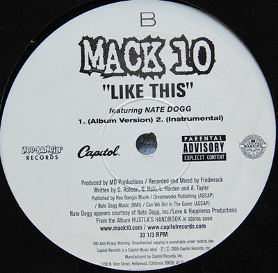 Mack 10 Featuring Nate Dogg - Like This (12"")