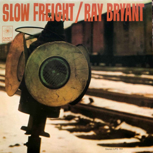Ray Bryant - Slow Freight (LP, Album, RE)