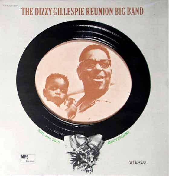 The Dizzy Gillespie Reunion Big Band - 20th And 30th Anniversary(LP...