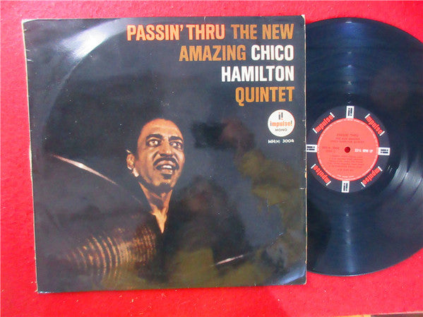 The Chico Hamilton Quintet - Passin' Thru(LP, Album, Mono)