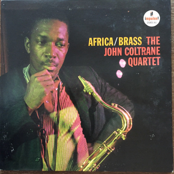 The John Coltrane Quartet - Africa / Brass (LP, Album, RP)