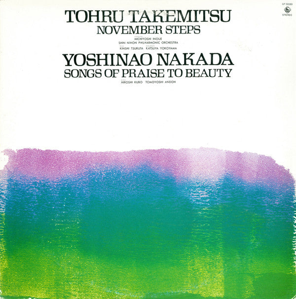 Toru Takemitsu - November Steps = ノベンバー・ステップス / Songs Of Praise To ...