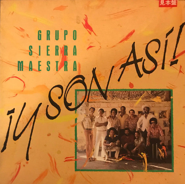 Grupo Sierra Maestra* - ¡Y Son Así! (LP, Album)