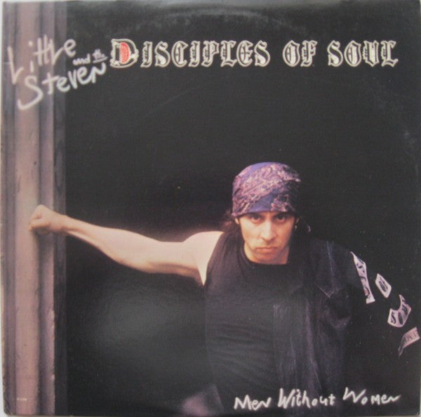 Little Steven And The Disciples Of Soul - Men Without Women(LP, Album)