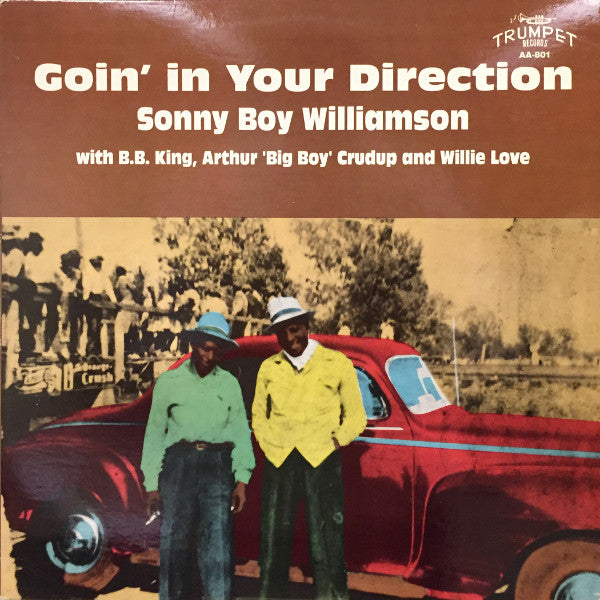 Sonny Boy Williamson (2) - Goin' In Your Direction(LP, Comp, Mono)