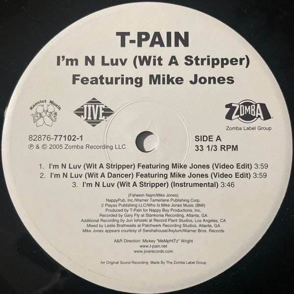 T-Pain - I'm N Luv (Wit A Stripper) / I'm N Luv (Wit A Dancer) / I'...