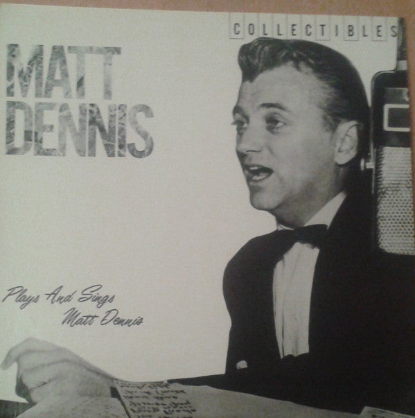 Matt Dennis - Plays And Sings Matt Dennis (LP, Album, RE)