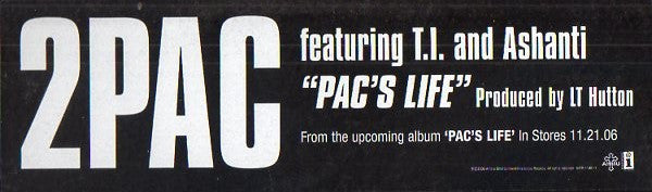 2Pac Featuring T.I. & Ashanti - Pac's Life (12"", Promo)